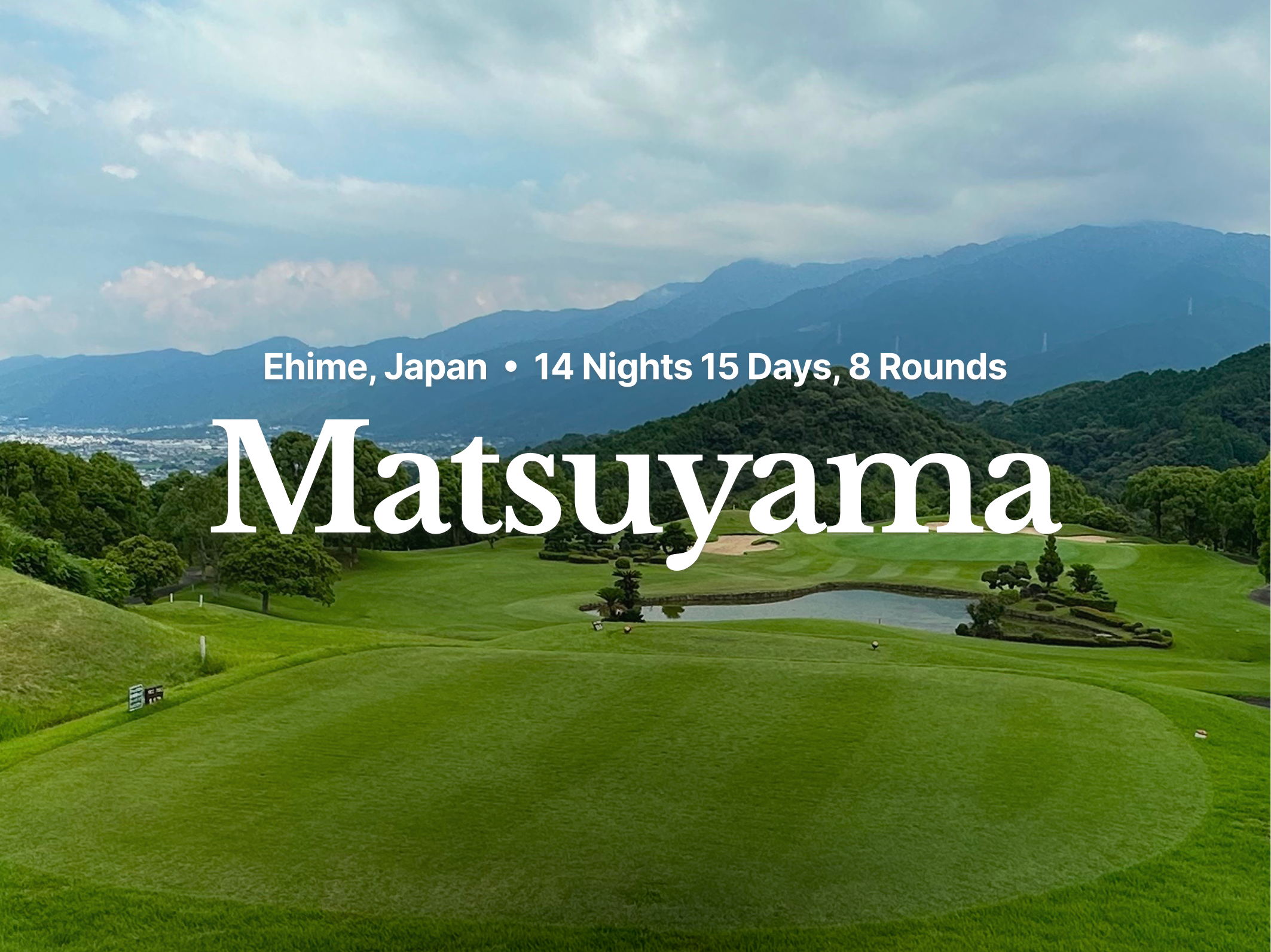 Matsuyama Onsen & City Golf Tour 14days | Departures from Major U.S. Cities via Narita